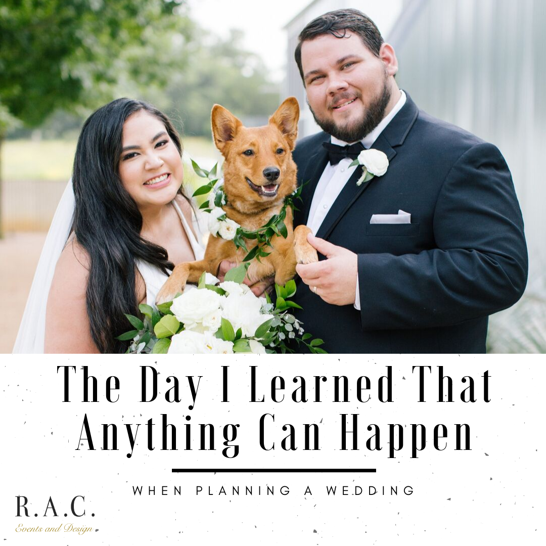 Anything can happen when planning a wedding